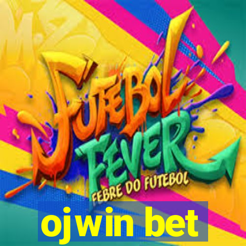 ojwin bet